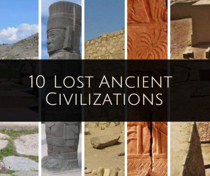 Lost civilizations of the world