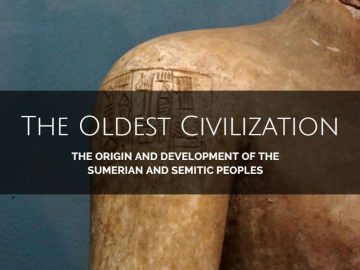 Oldest Civilization in the World
