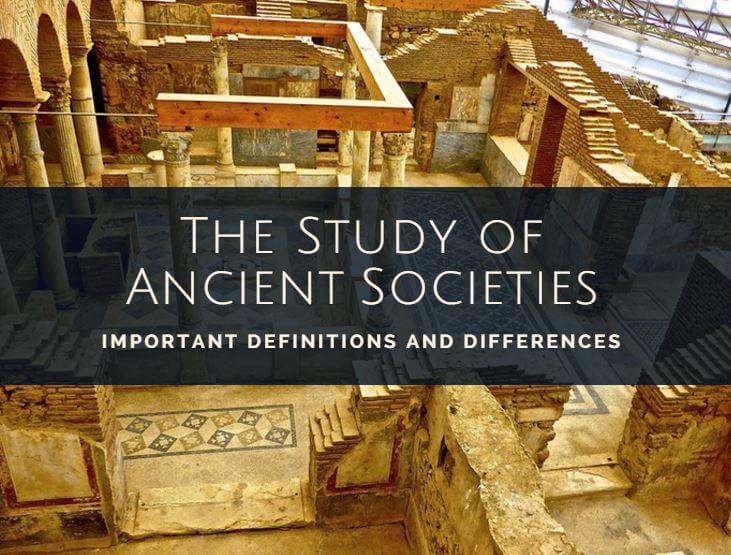 Study of ancient societies