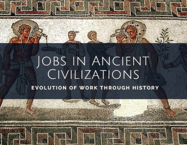 Jobs in ancient civilizations